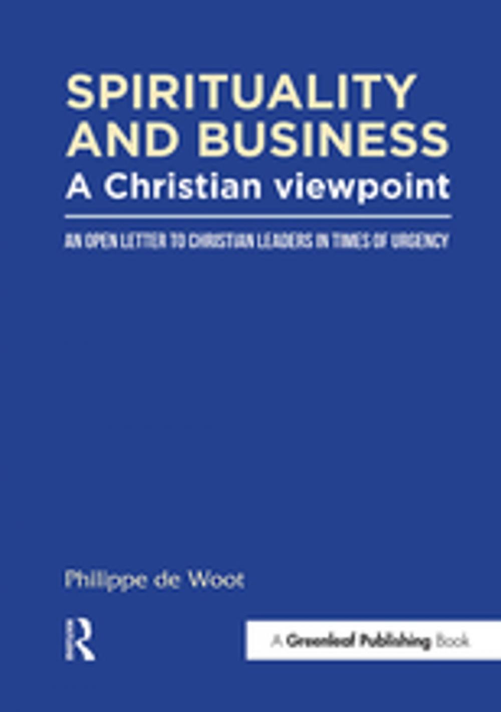 Big bigCover of Spirituality and Business: A Christian Viewpoint