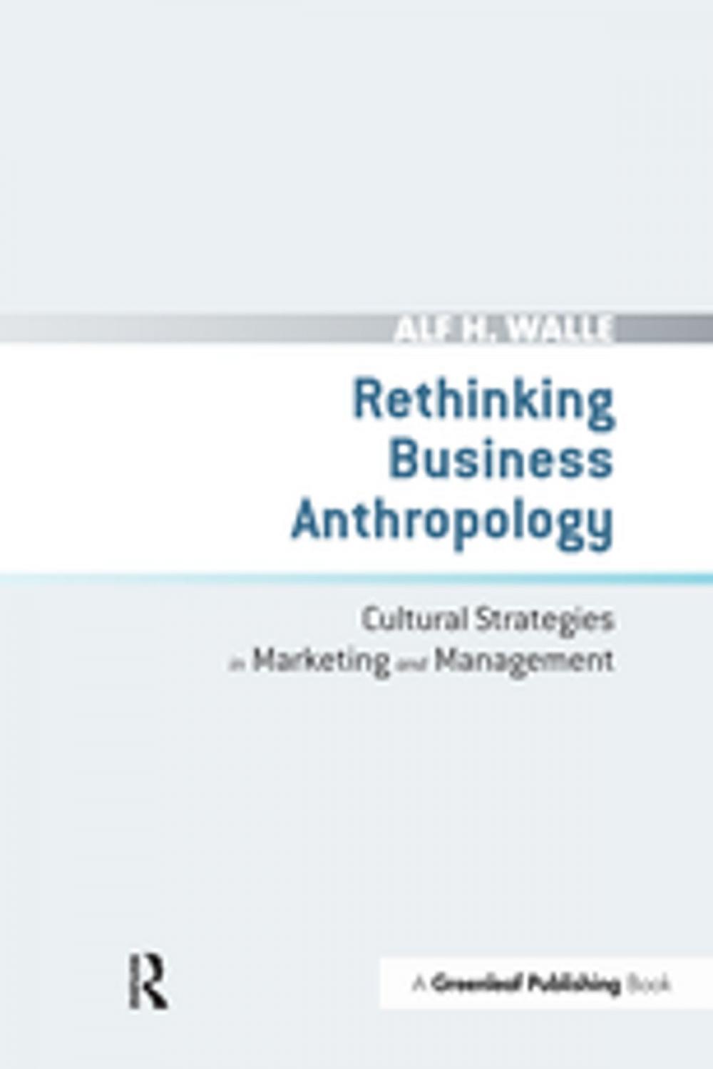 Big bigCover of Rethinking Business Anthropology