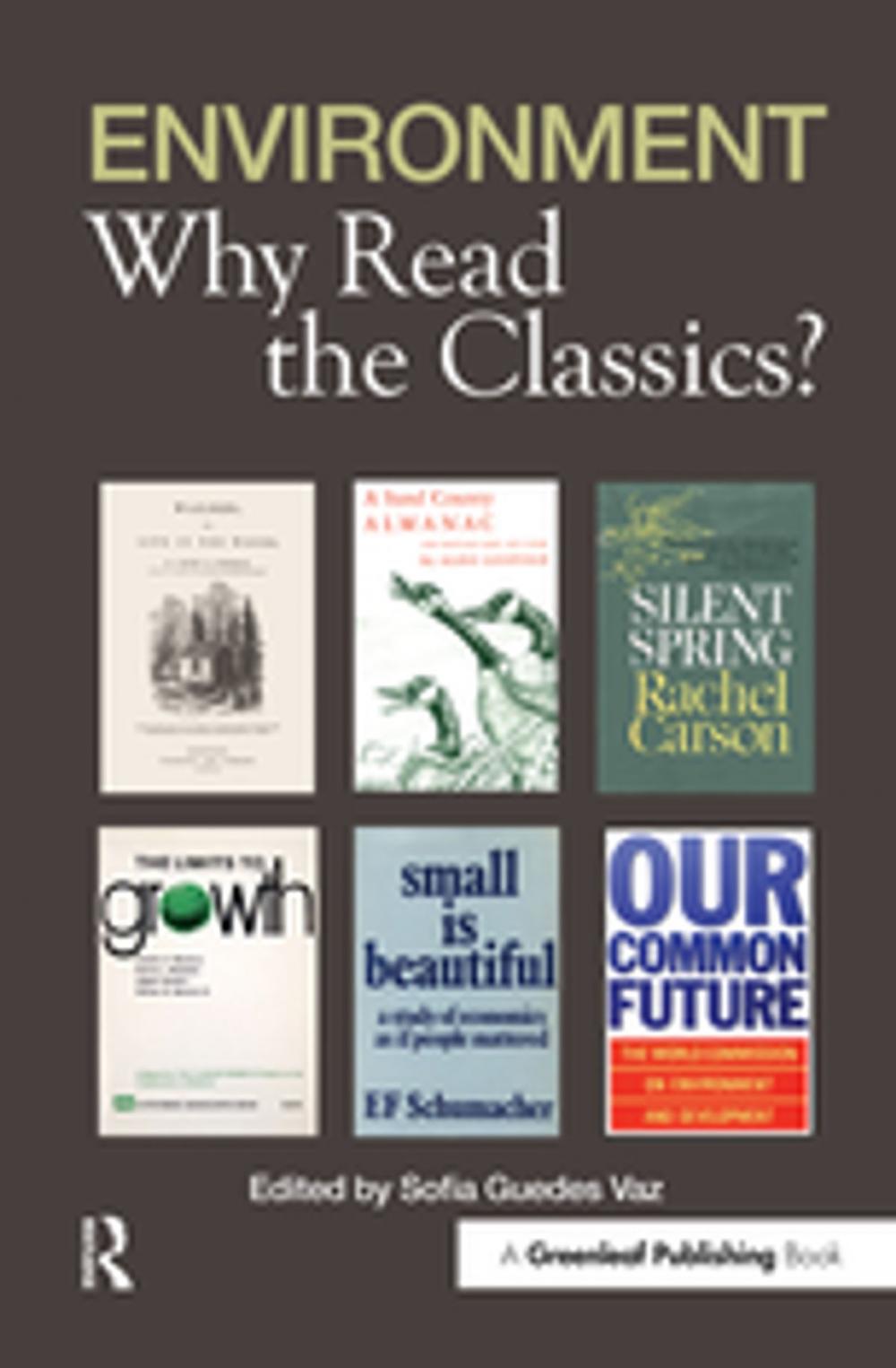 Big bigCover of Environment: Why Read the Classics