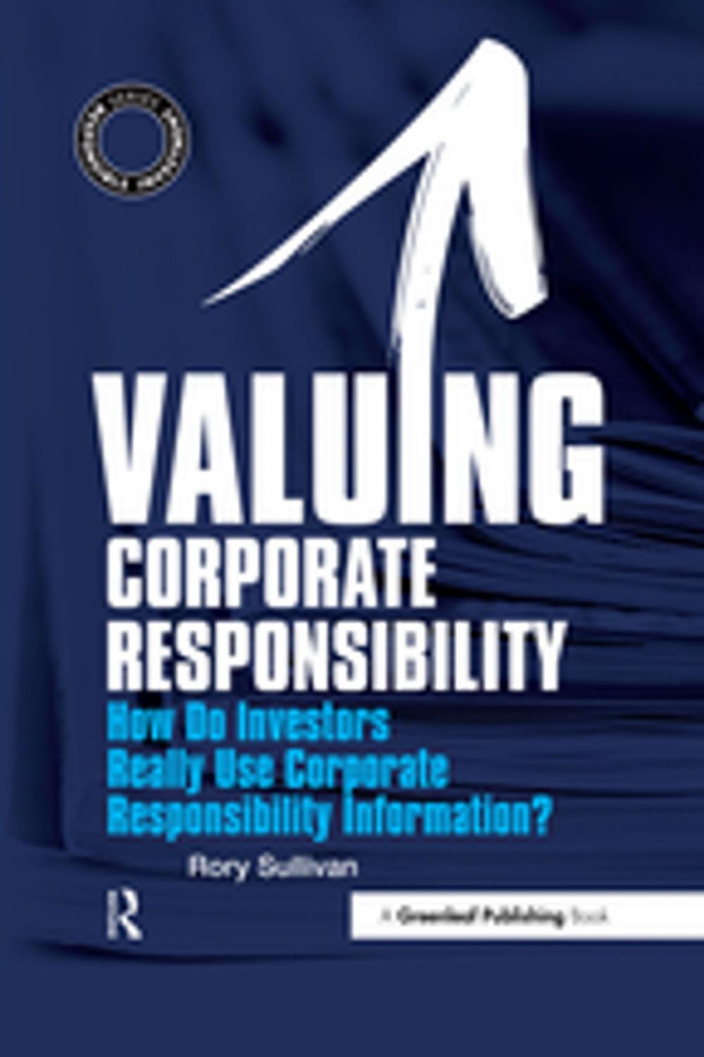 Big bigCover of Valuing Corporate Responsibility