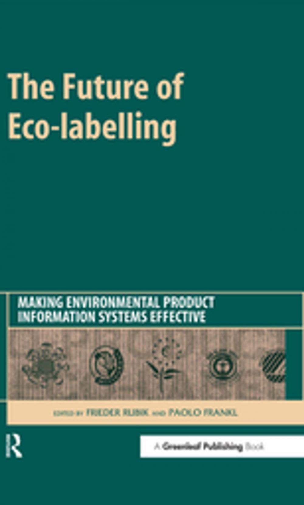 Big bigCover of The Future of Eco-labelling