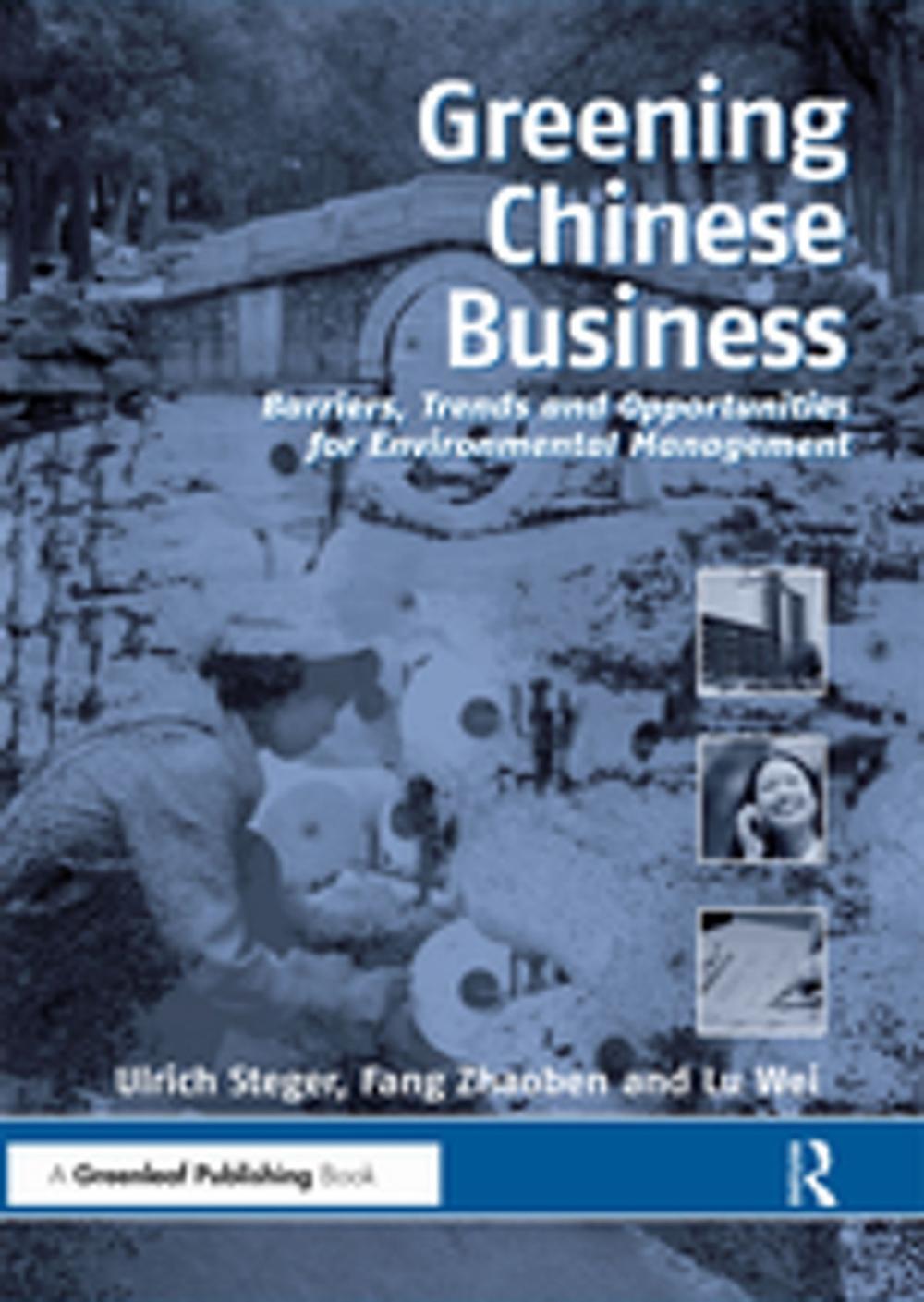 Big bigCover of Greening Chinese Business