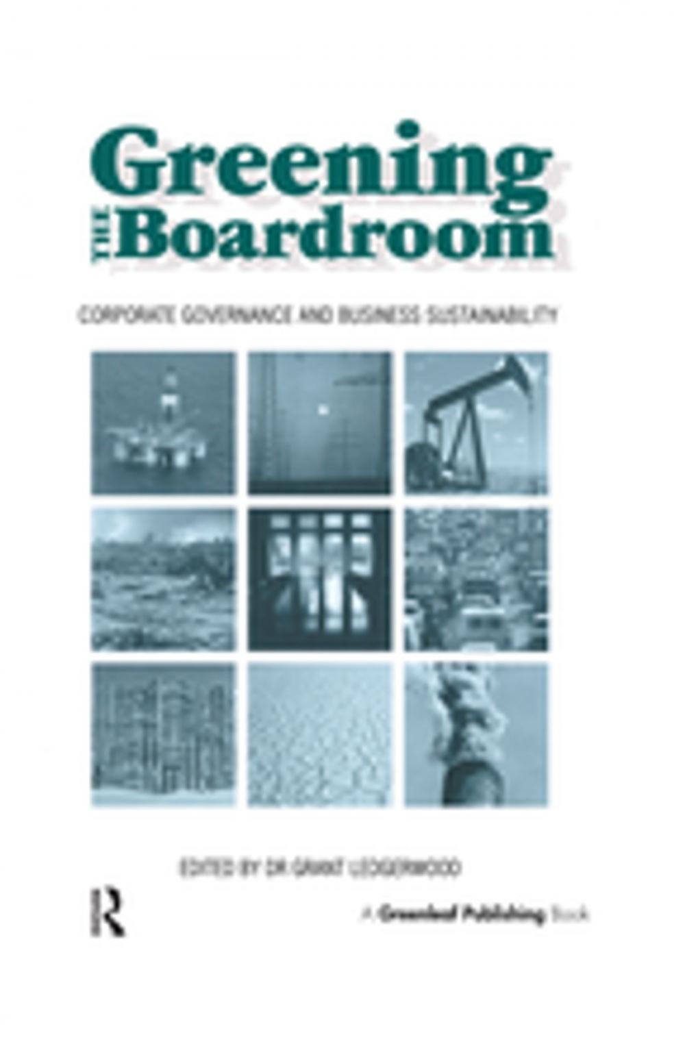 Big bigCover of Greening the Boardroom