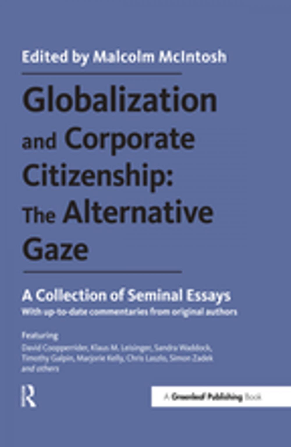 Big bigCover of Globalization and Corporate Citizenship: The Alternative Gaze