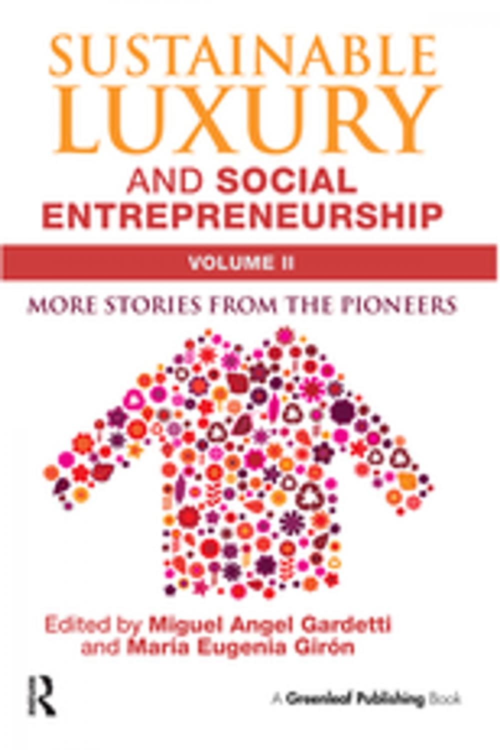 Big bigCover of Sustainable Luxury and Social Entrepreneurship Volume II