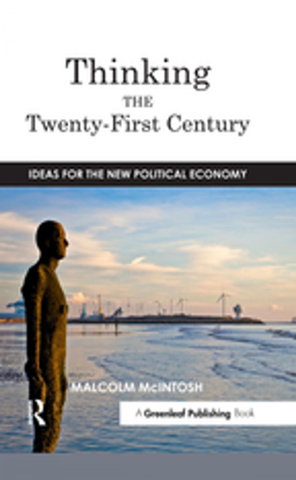 Big bigCover of Thinking the Twenty­‐First Century