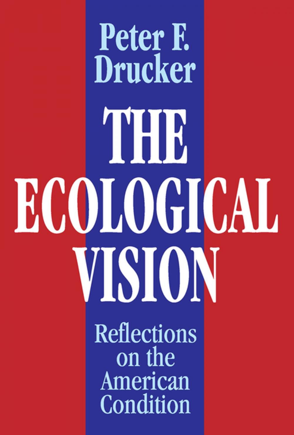 Big bigCover of The Ecological Vision