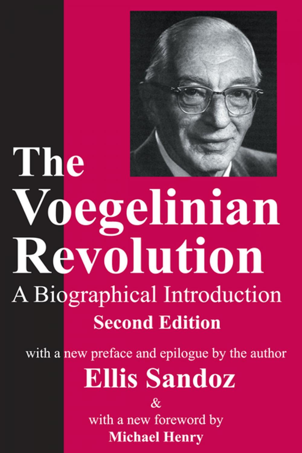 Big bigCover of The Voegelinian Revolution