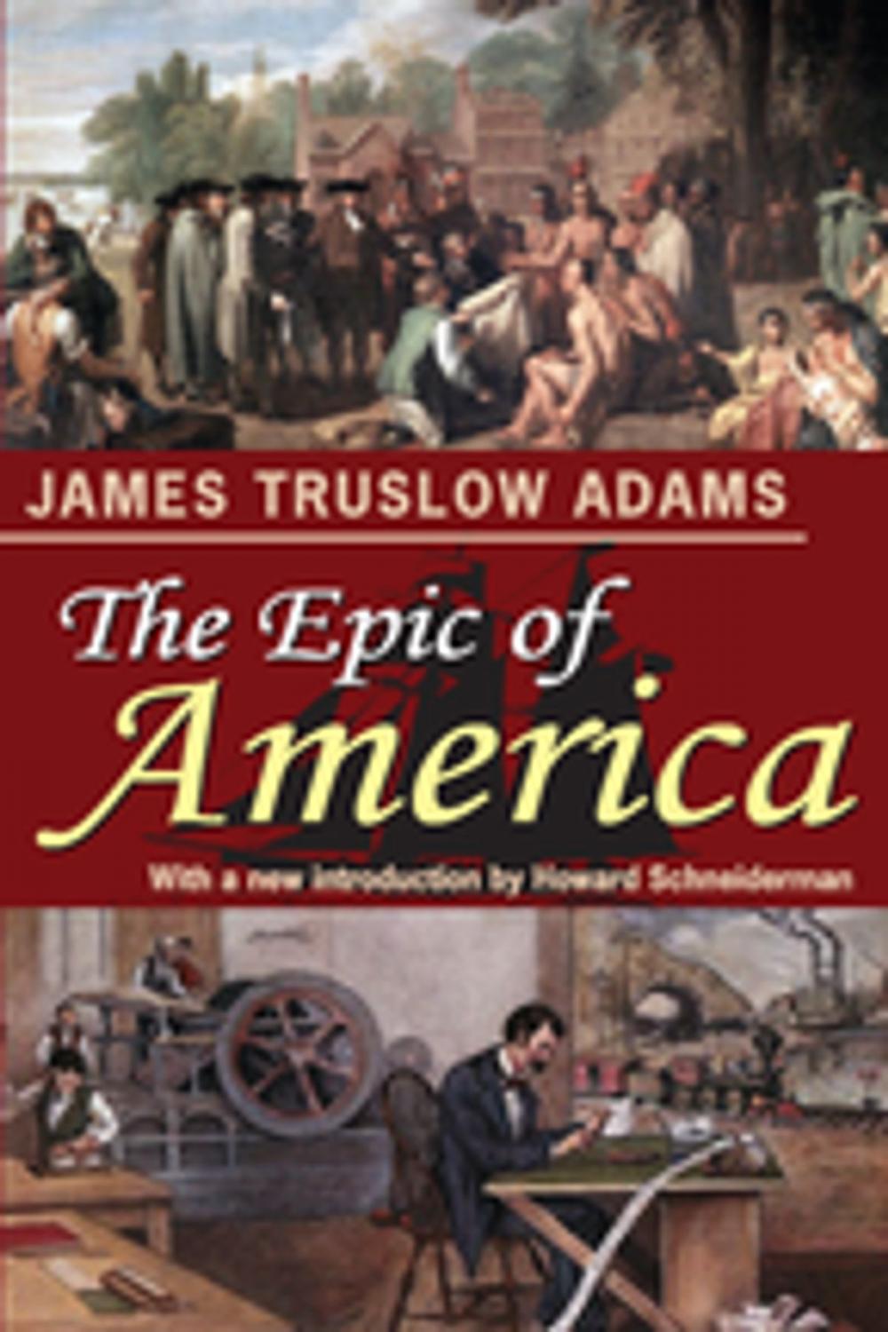 Big bigCover of The Epic of America