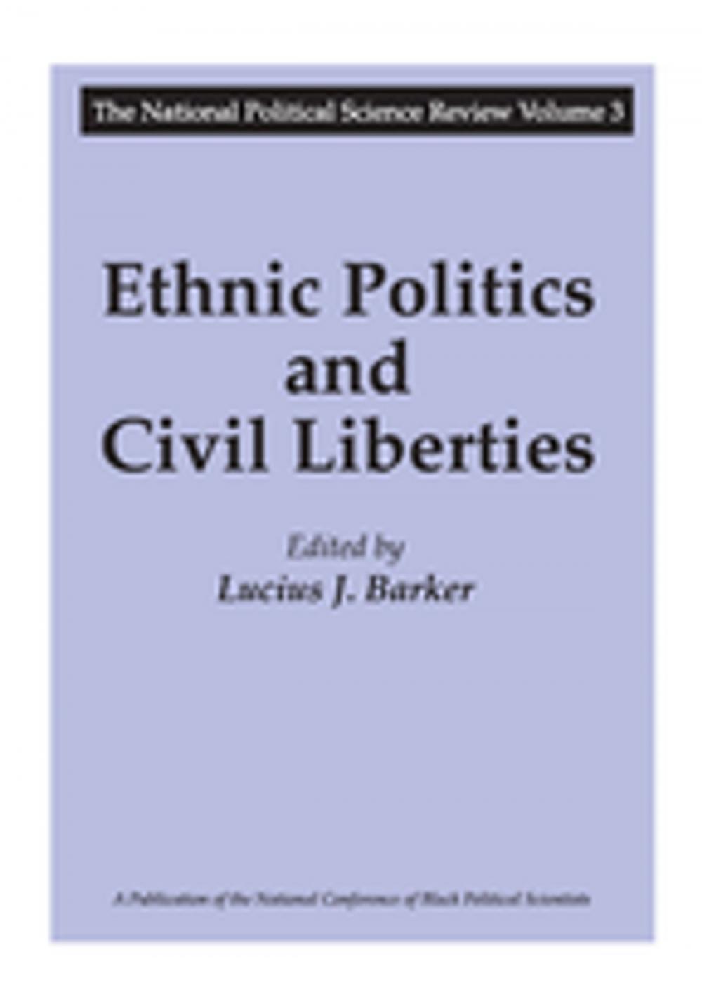 Big bigCover of Ethnic Politics and Civil Liberties