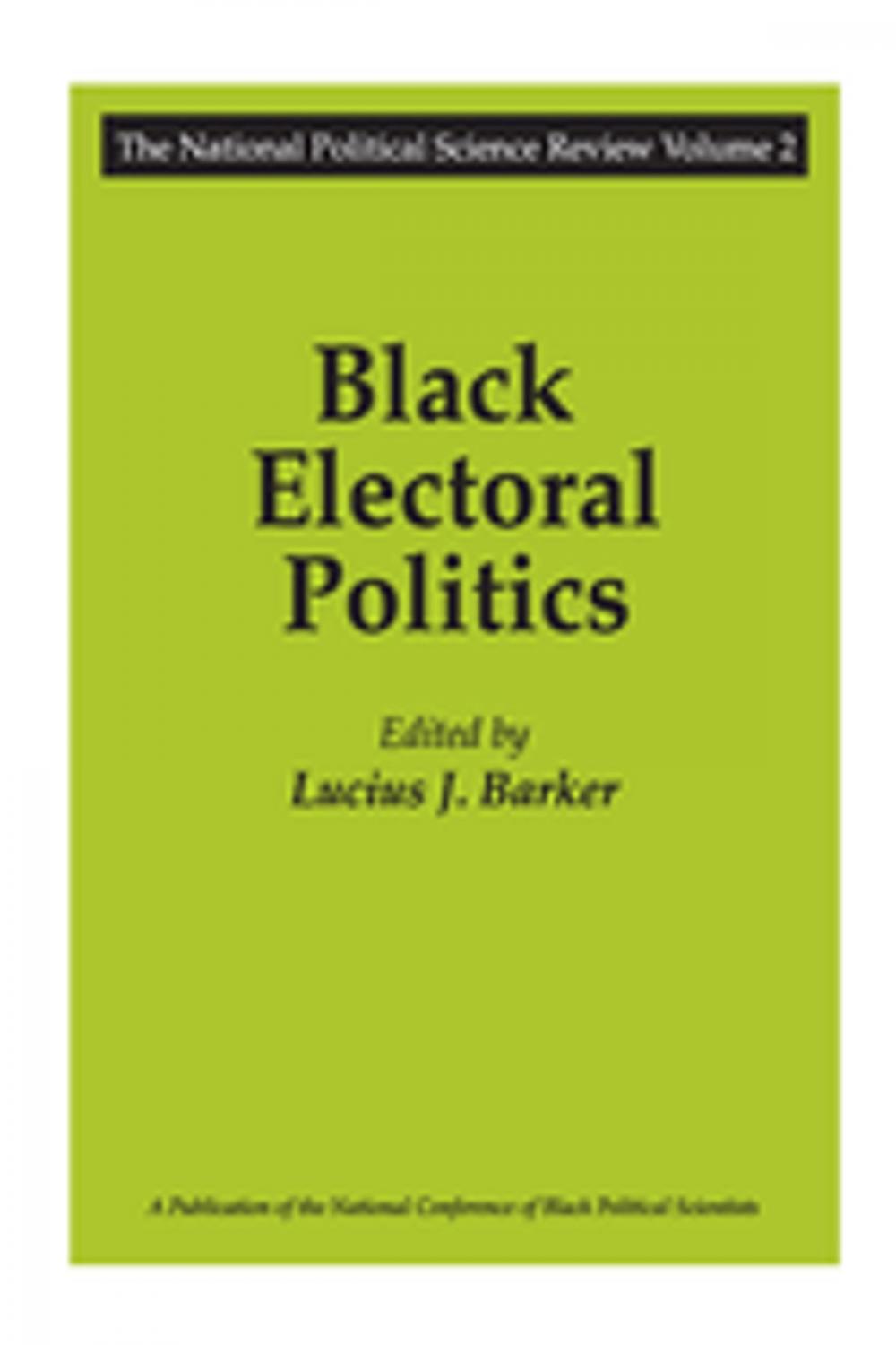 Big bigCover of Black Electoral Politics