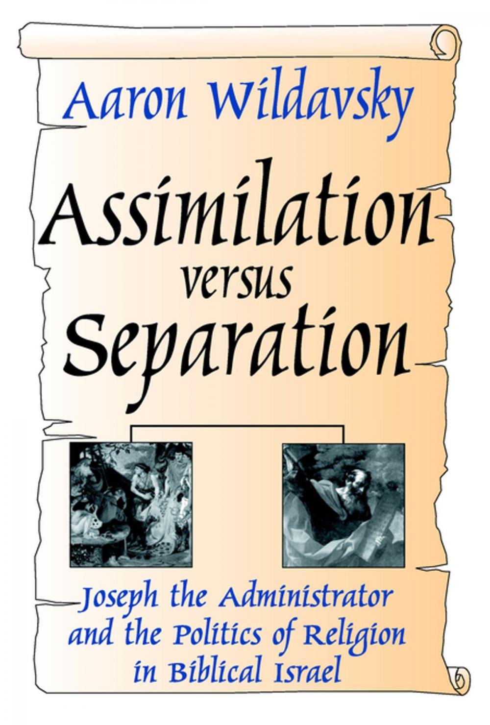 Big bigCover of Assimilation Versus Separation