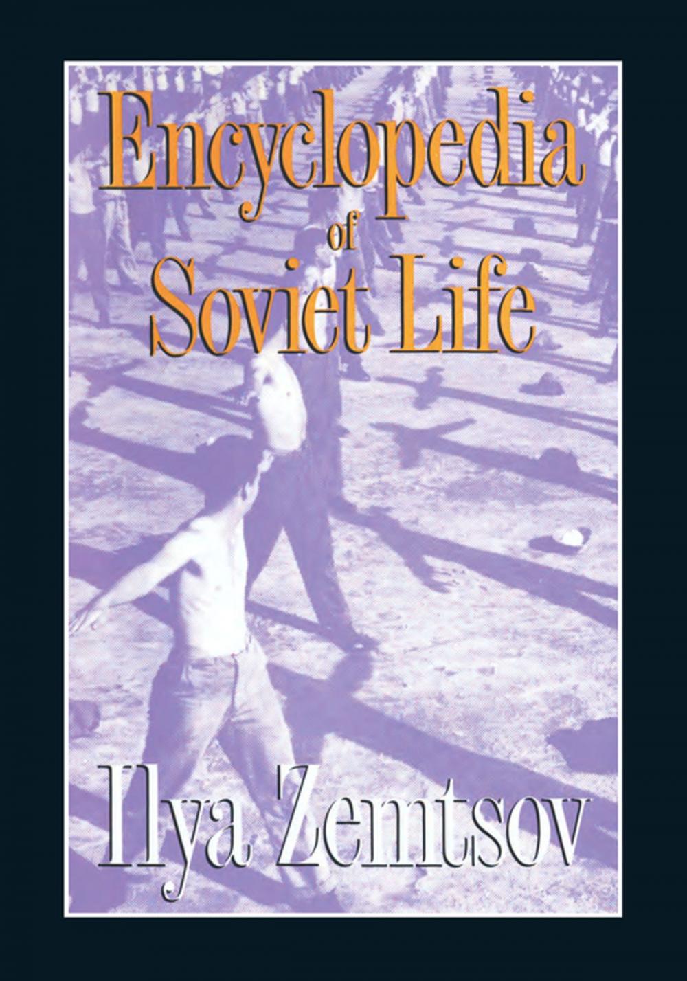 Big bigCover of Encyclopaedia of Soviet Life