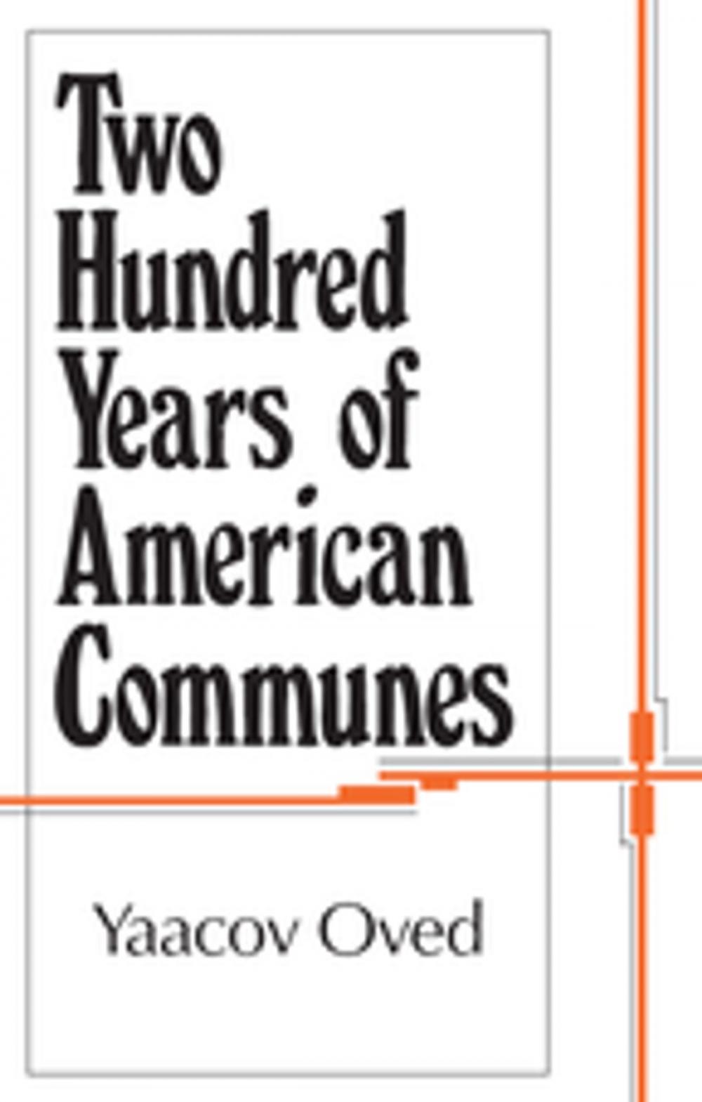 Big bigCover of Two Hundred Years of American Communes