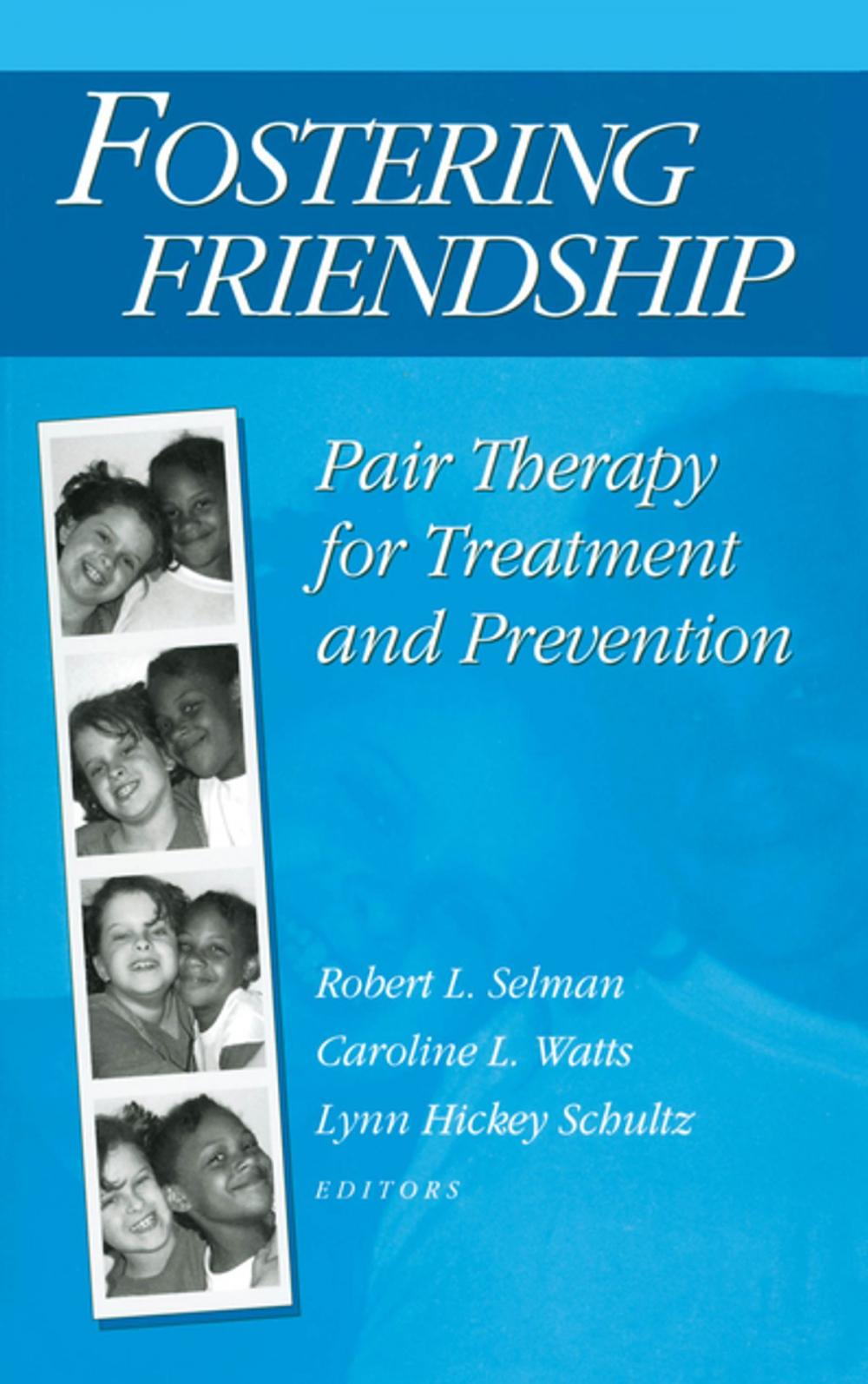 Big bigCover of Fostering Friendship