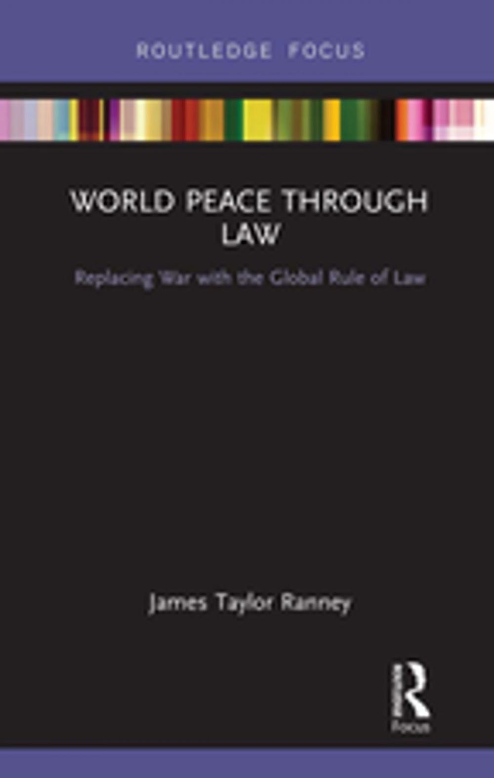 Big bigCover of World Peace Through Law