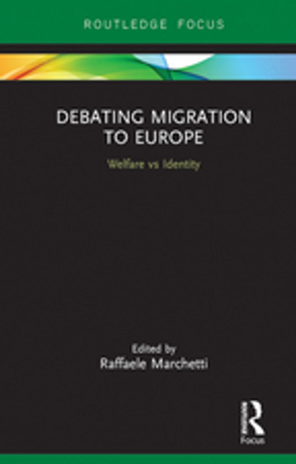 Big bigCover of Debating Migration to Europe