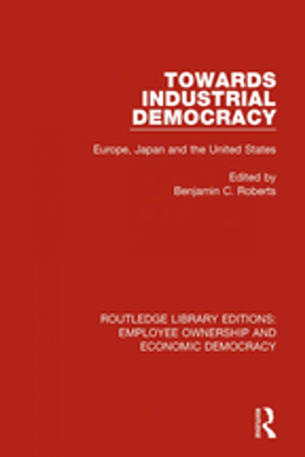 Big bigCover of Towards Industrial Democracy