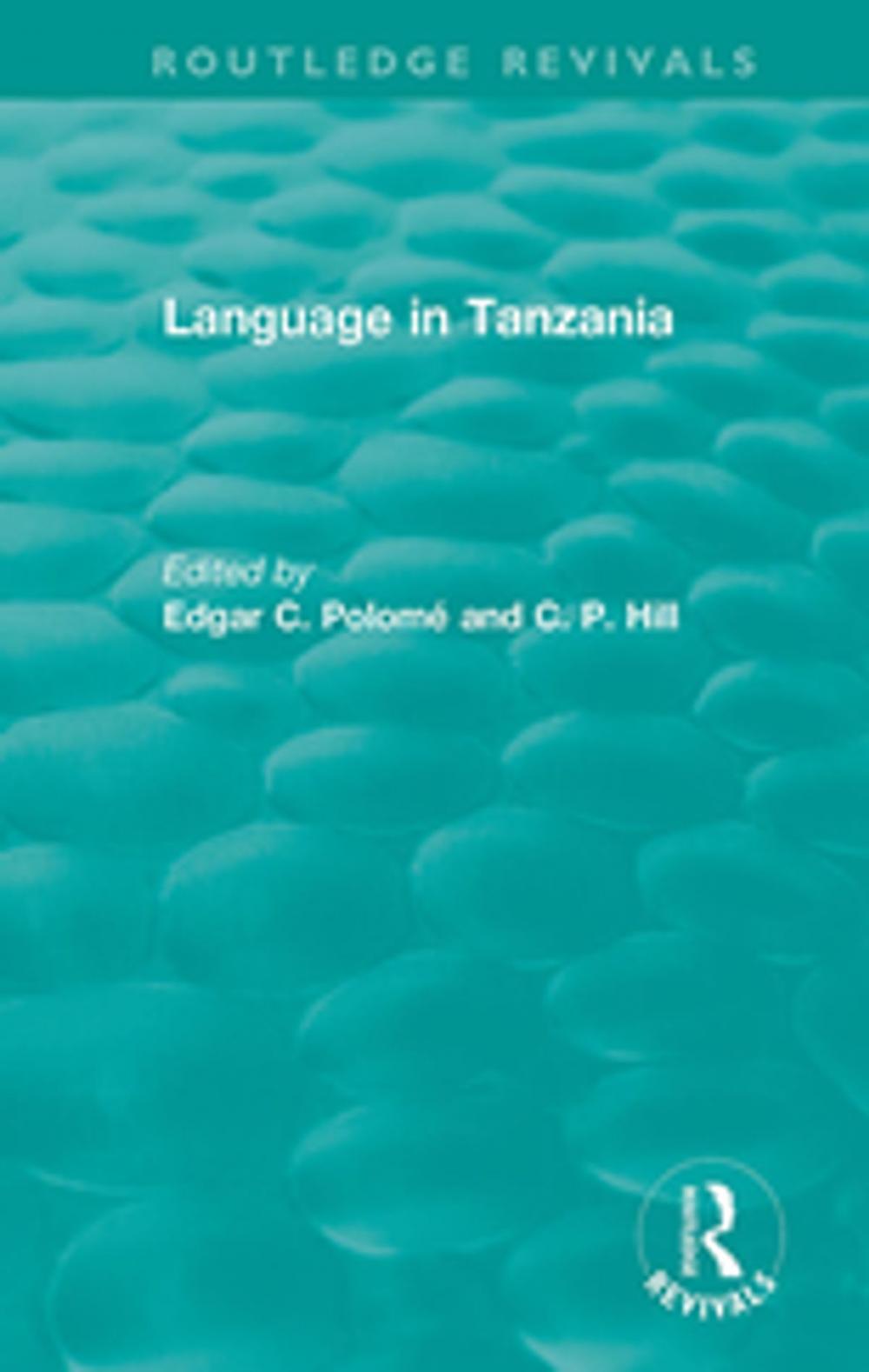 Big bigCover of Routledge Revivals: Language in Tanzania (1980)