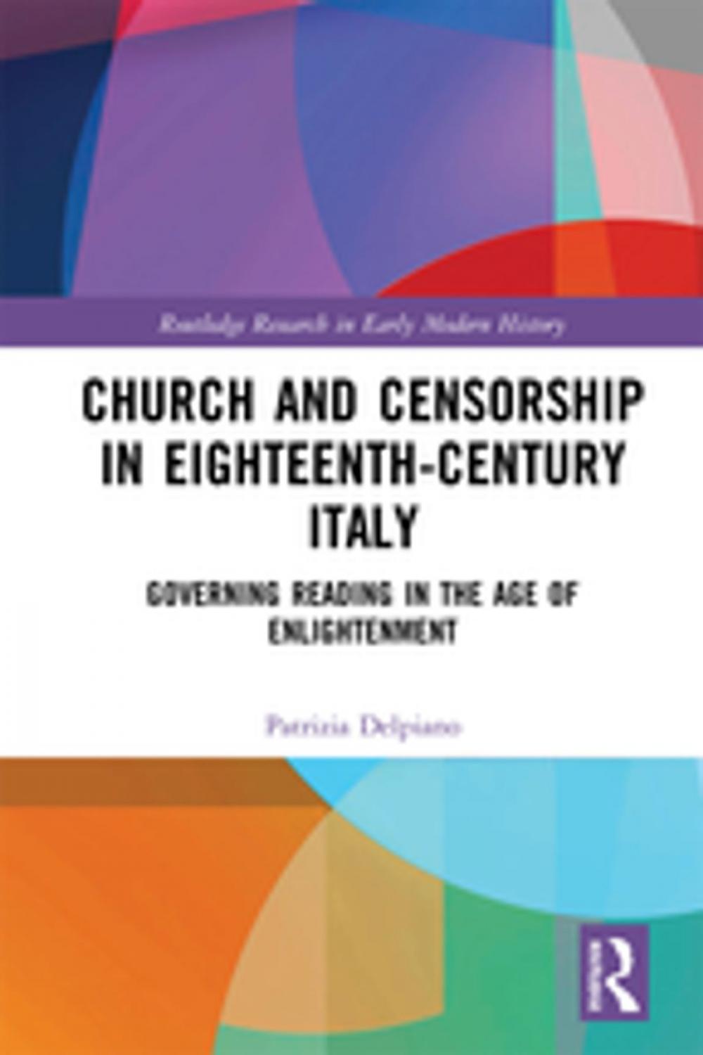 Big bigCover of Church and Censorship in Eighteenth-Century Italy