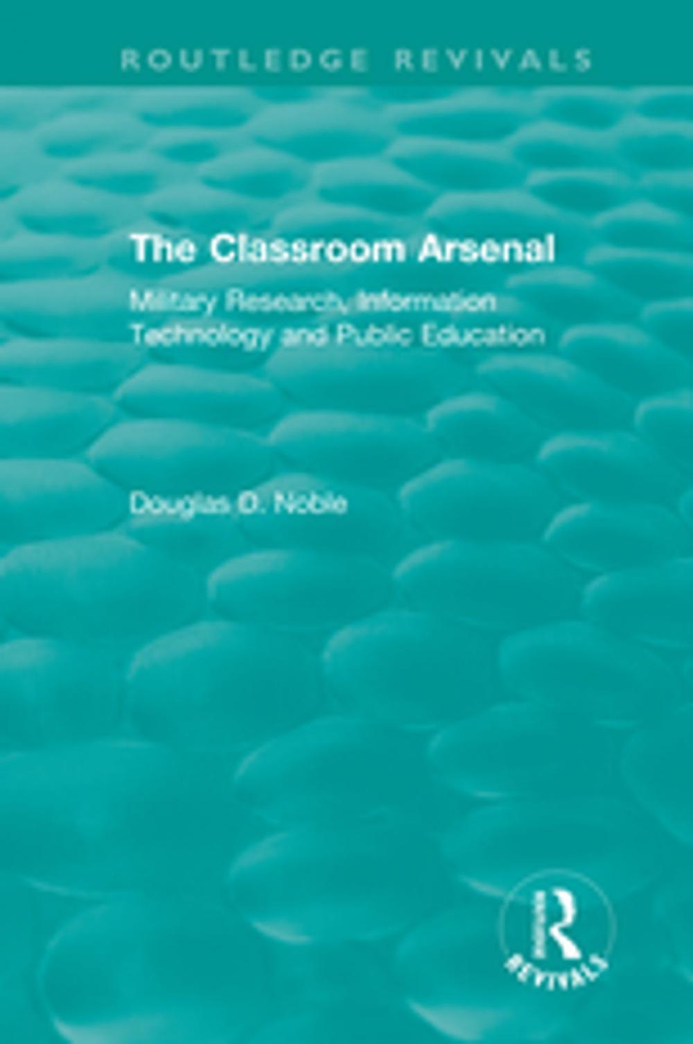 Big bigCover of The Classroom Arsenal