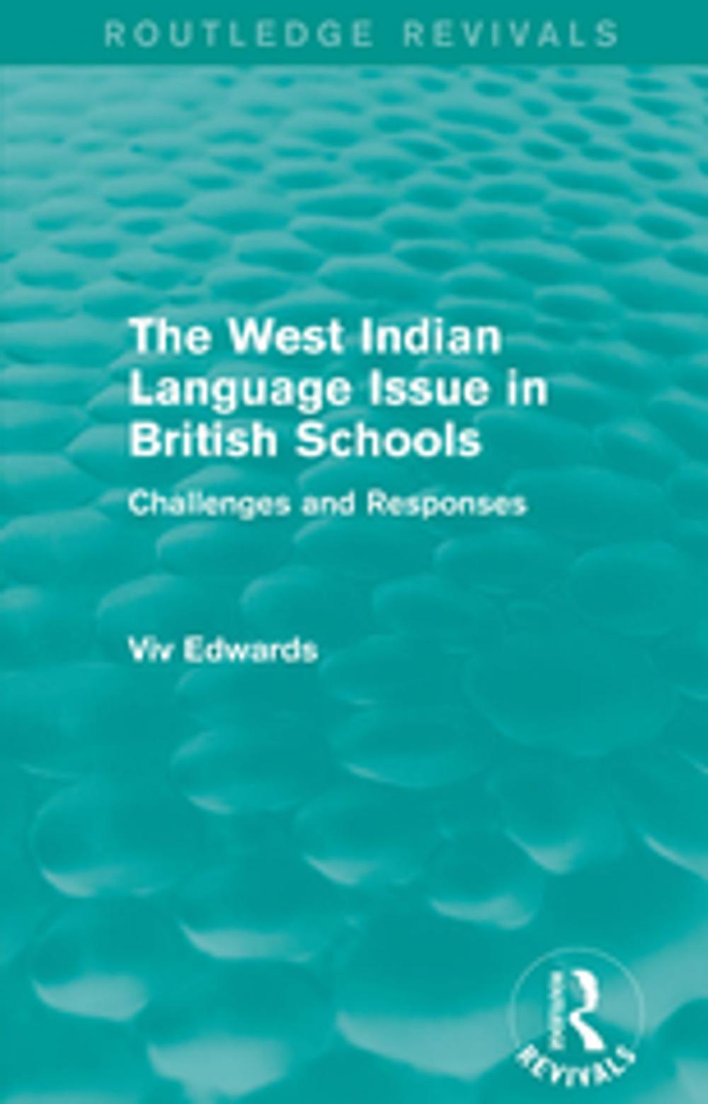 Big bigCover of The West Indian Language Issue in British Schools (1979)