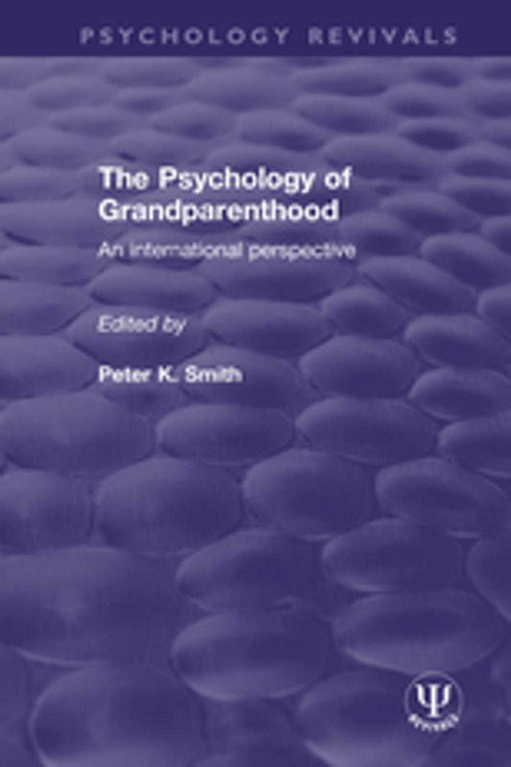 Big bigCover of The Psychology of Grandparenthood