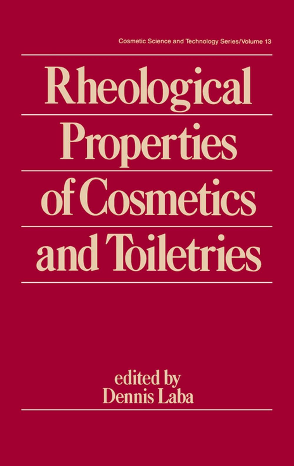 Big bigCover of Rheological Properties of Cosmetics and Toiletries