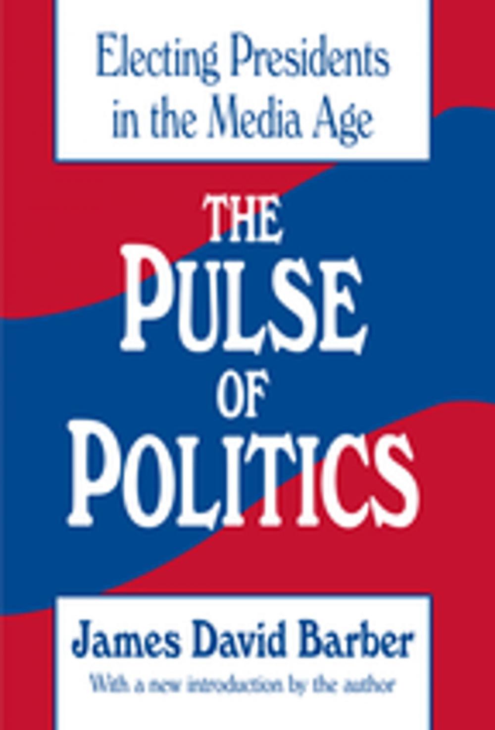 Big bigCover of The Pulse of Politics