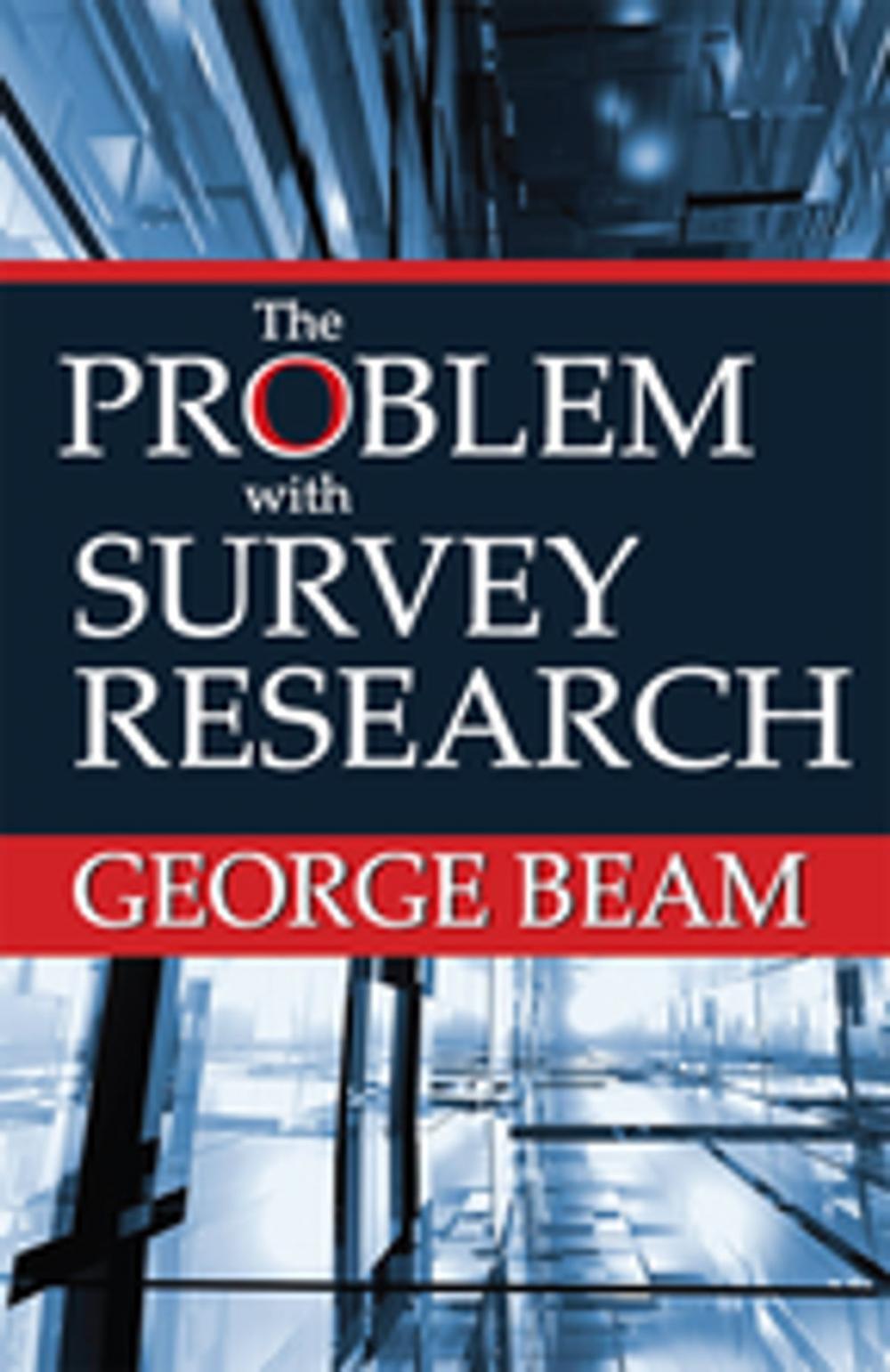 Big bigCover of The Problem with Survey Research