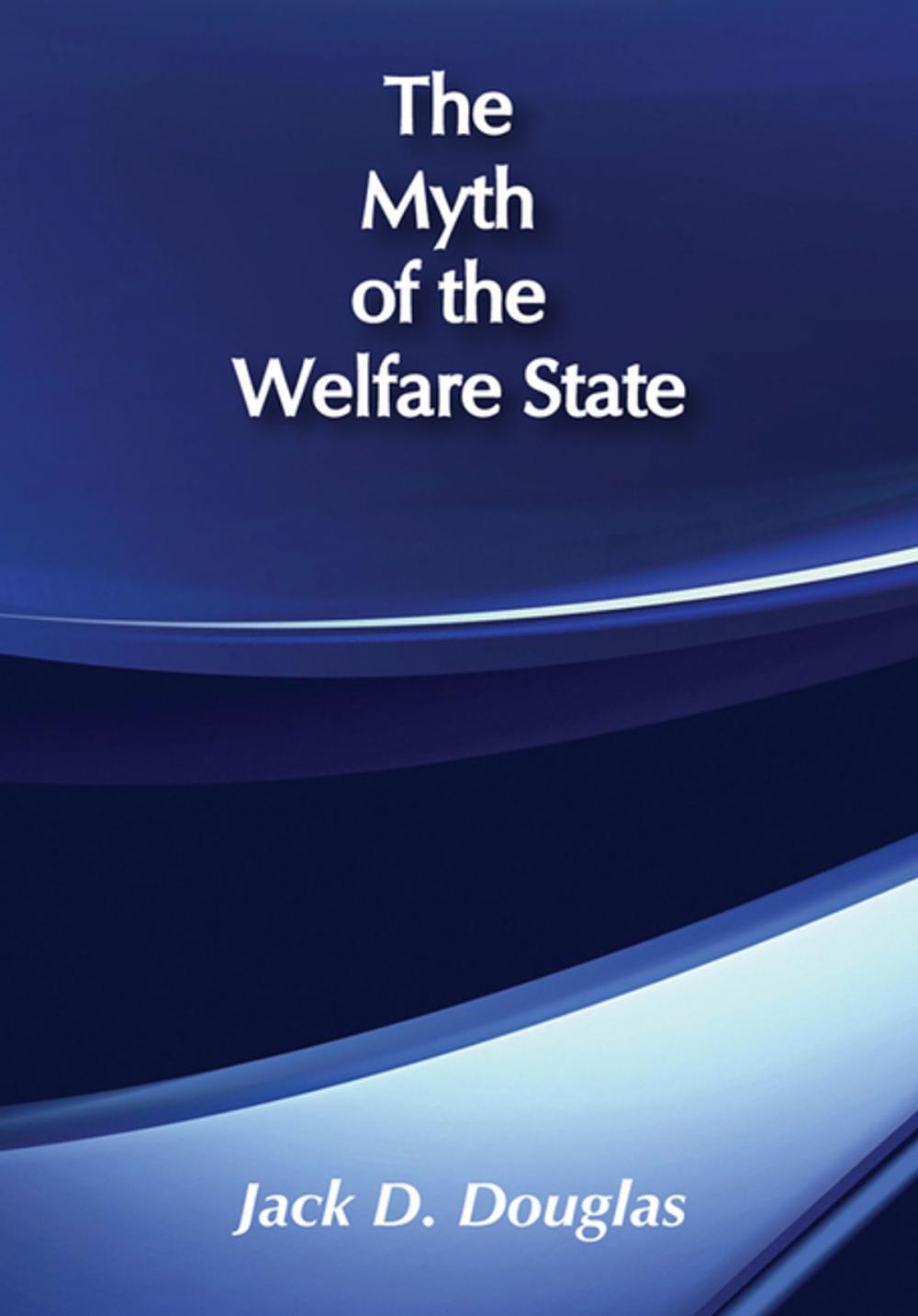 Big bigCover of The Myth of the Welfare State