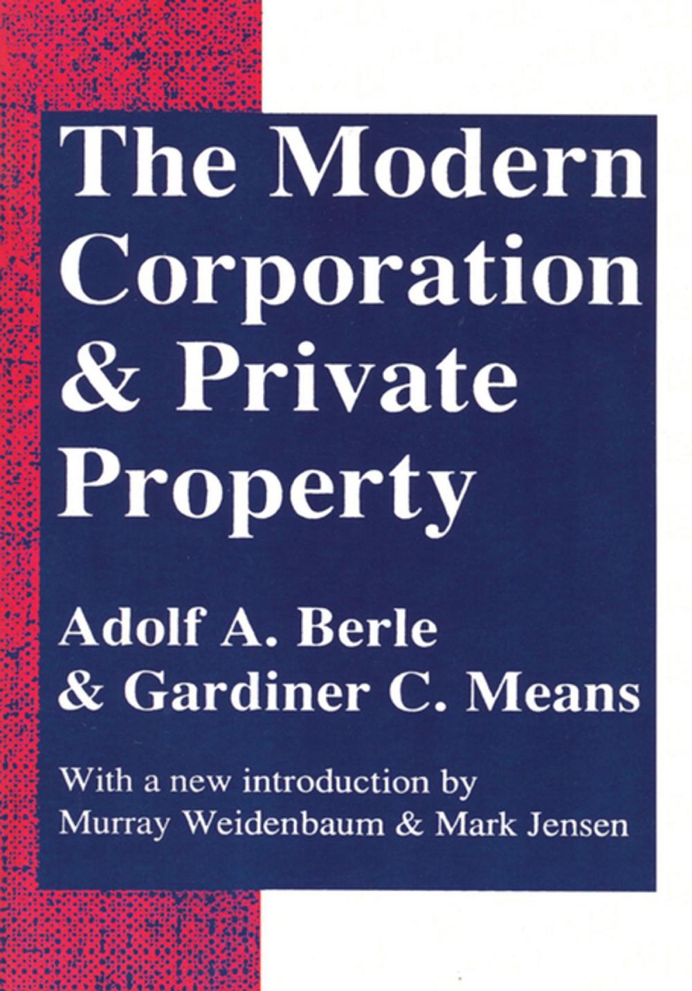 Big bigCover of The Modern Corporation and Private Property