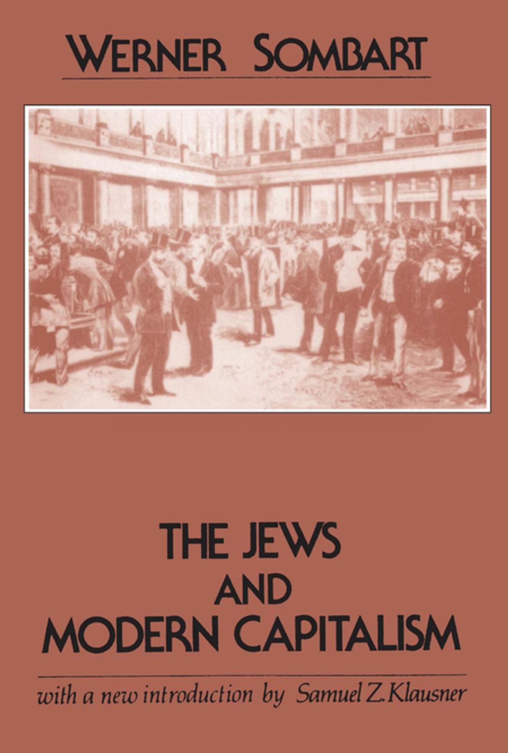 Big bigCover of The Jews and Modern Capitalism