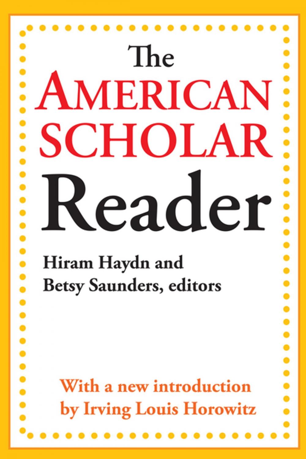 Big bigCover of The American Scholar Reader