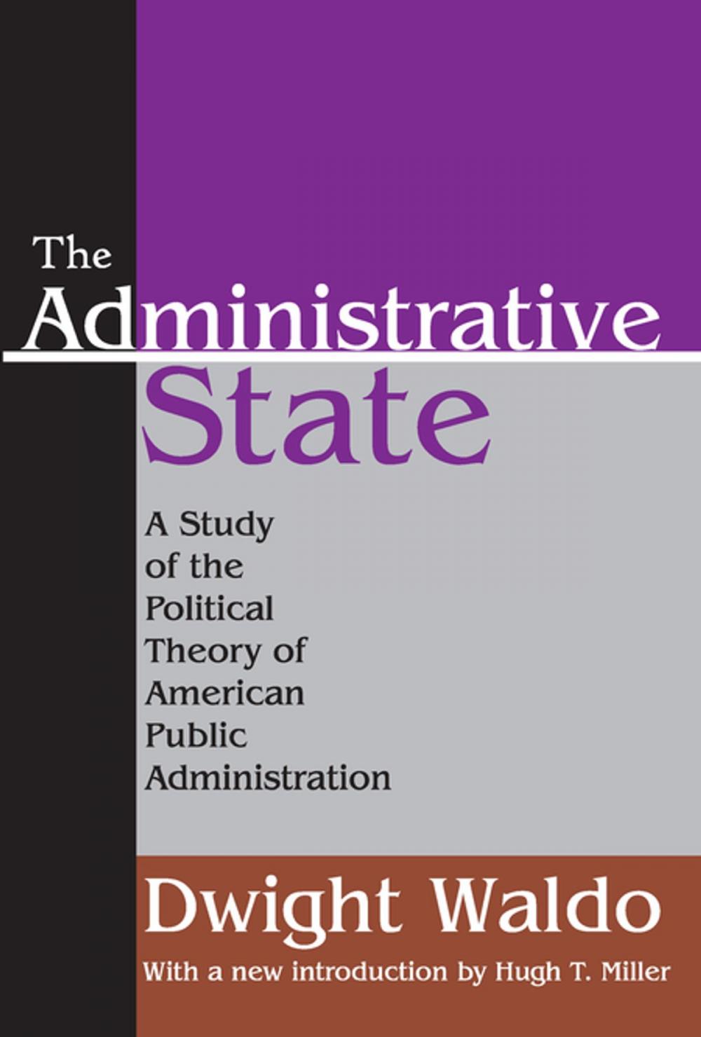 Big bigCover of The Administrative State