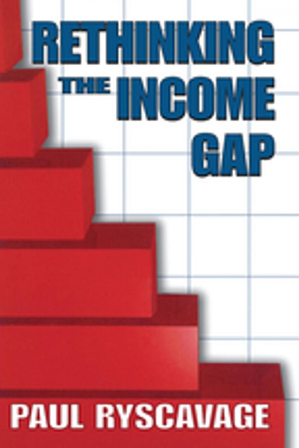 Big bigCover of Rethinking the Income Gap