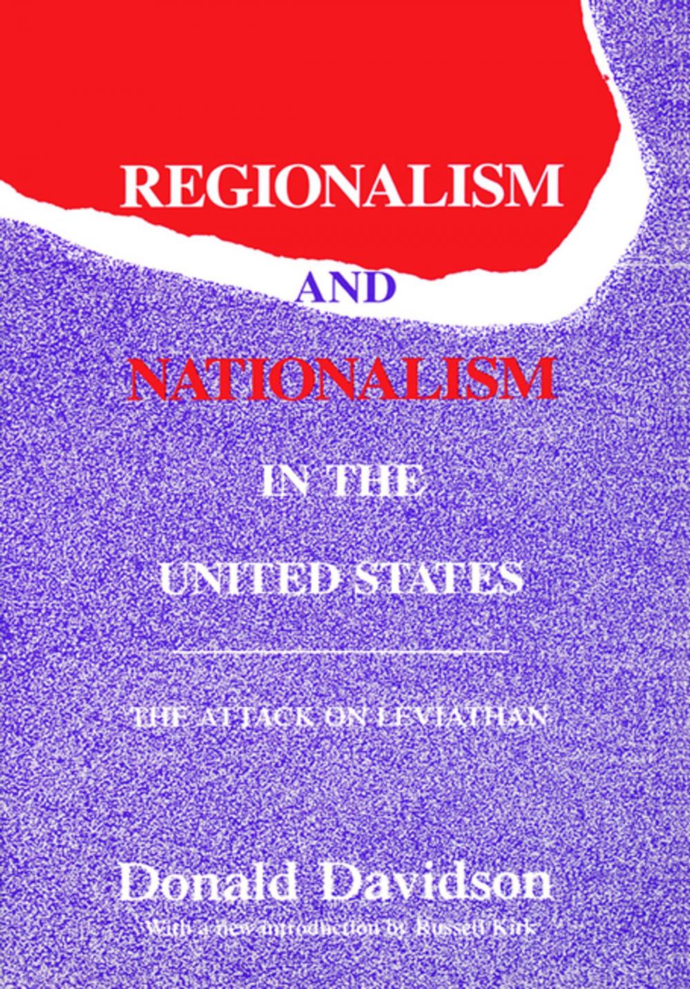 Big bigCover of Regionalism and Nationalism in the United States