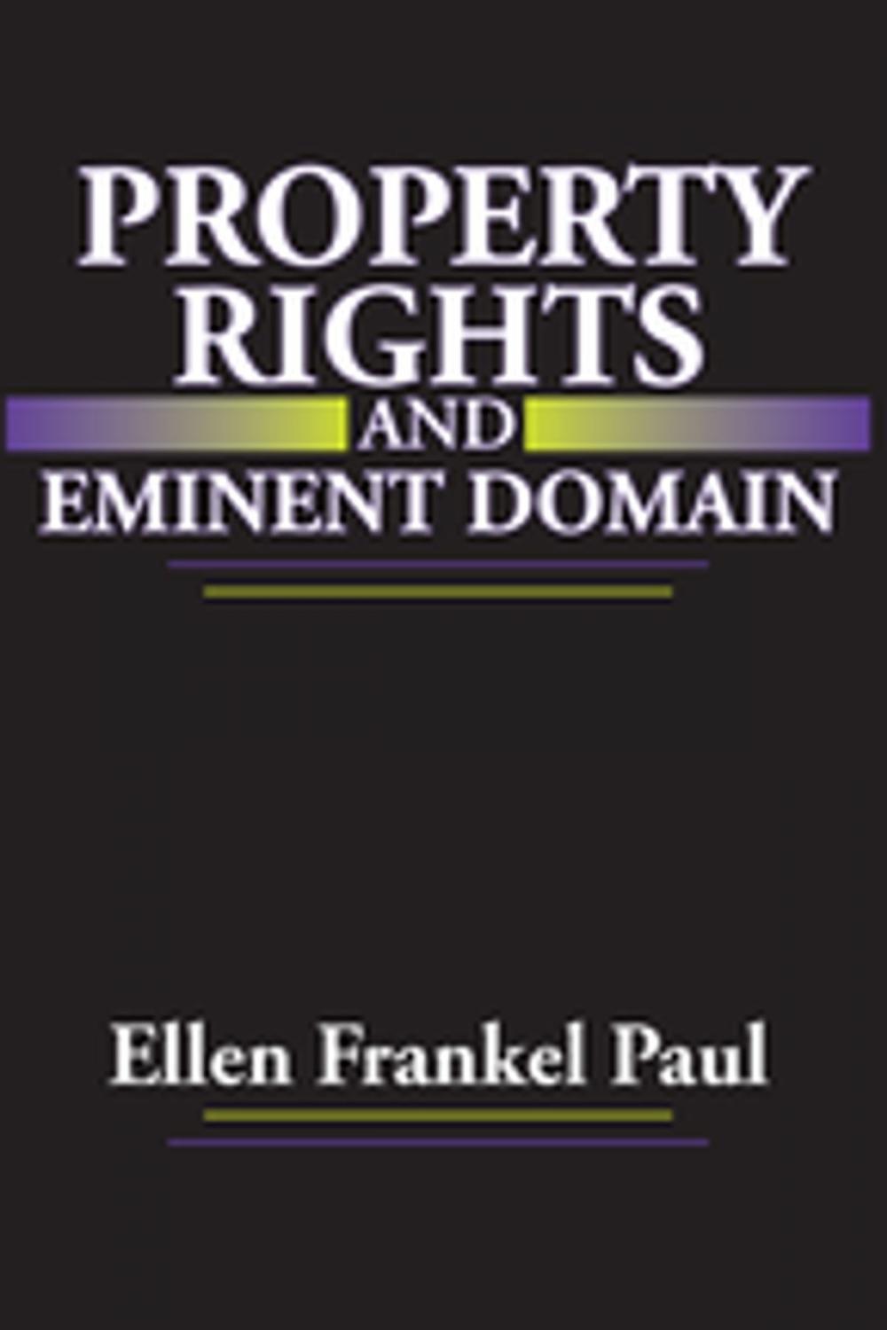 Big bigCover of Property Rights and Eminent Domain