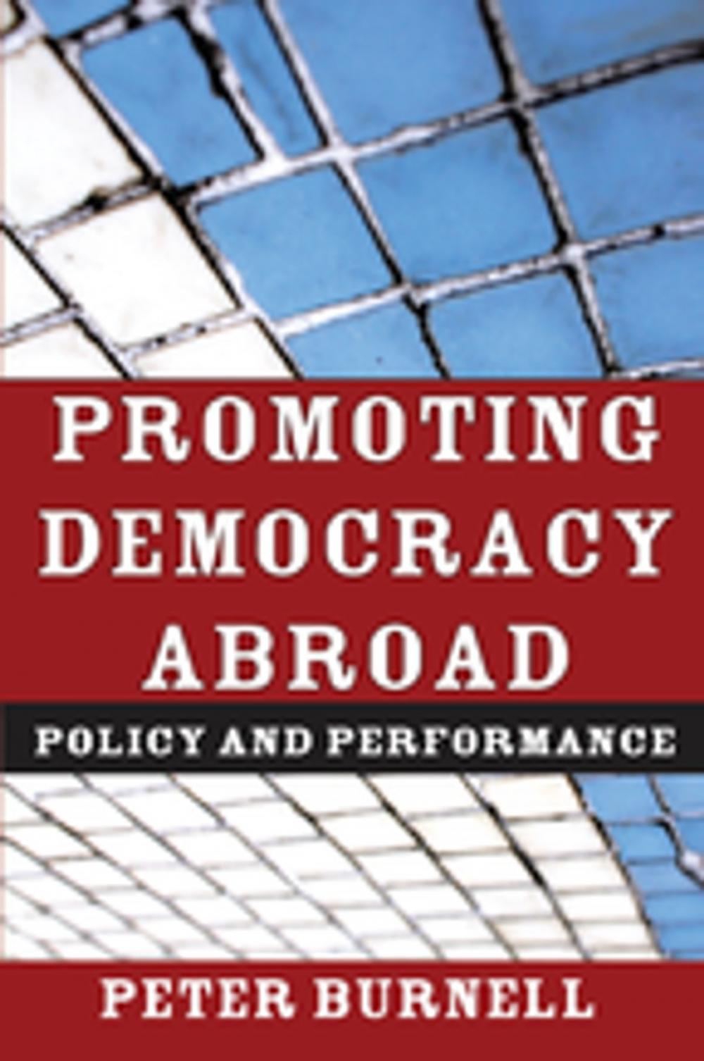 Big bigCover of Promoting Democracy Abroad