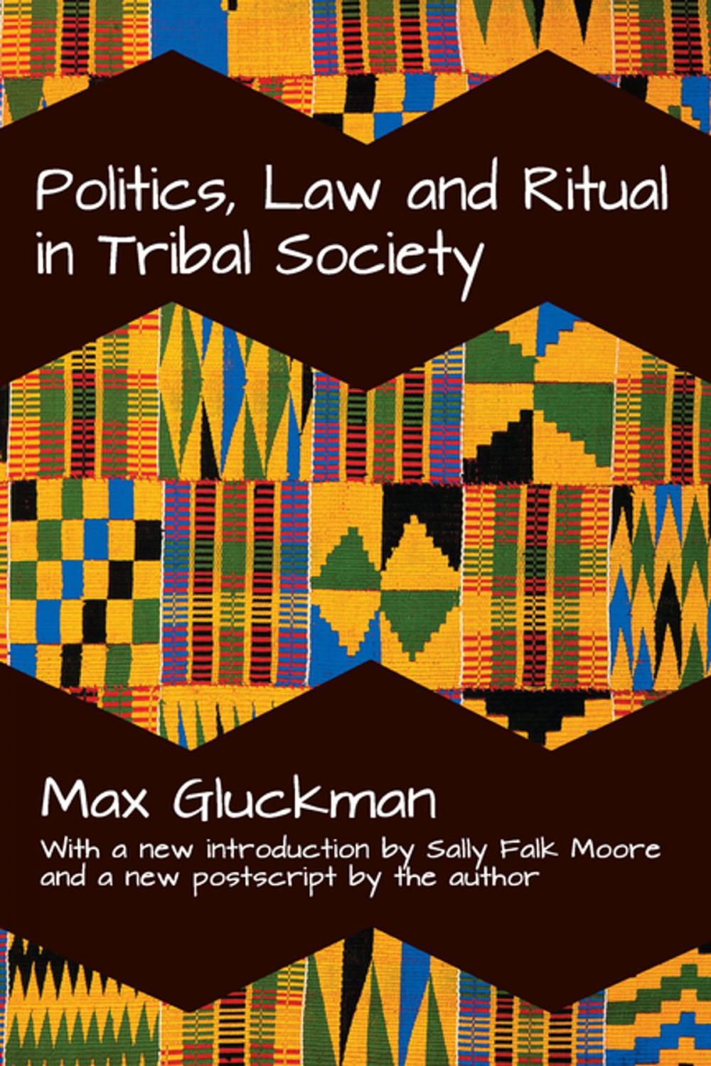 Big bigCover of Politics, Law and Ritual in Tribal Society