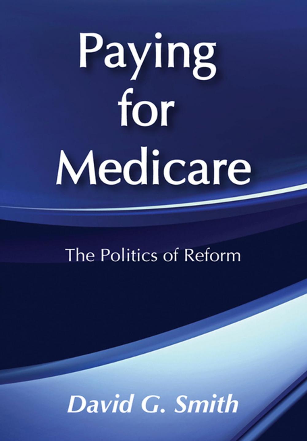 Big bigCover of Paying for Medicare