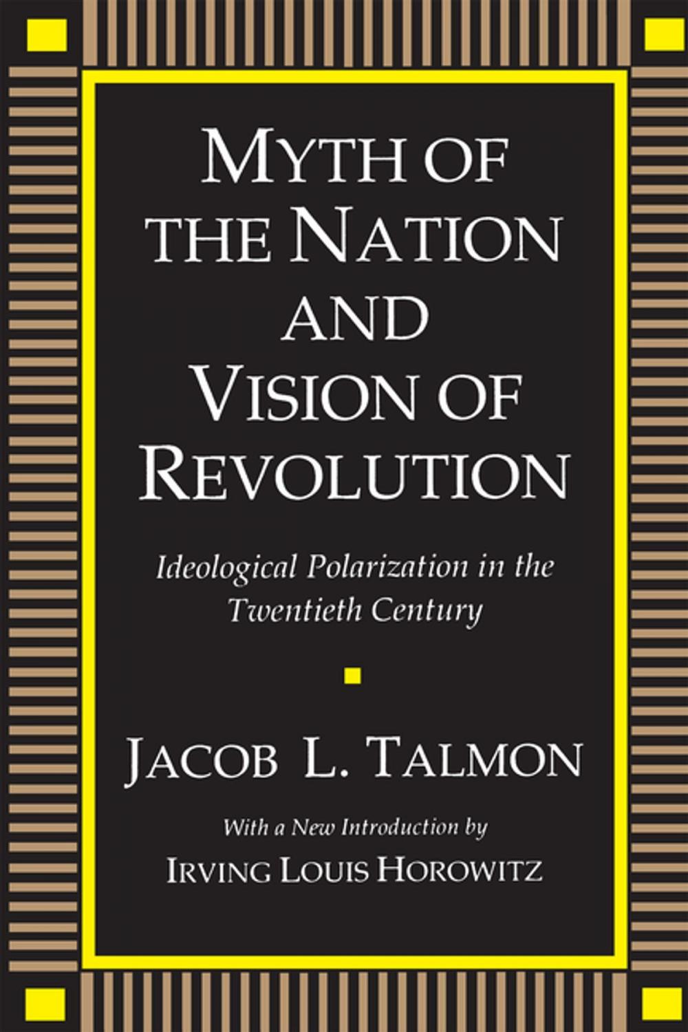 Big bigCover of Myth of the Nation and Vision of Revolution