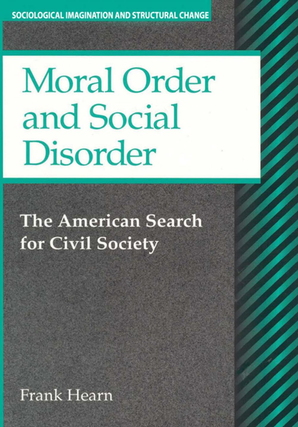 Big bigCover of Moral Order and Social Disorder