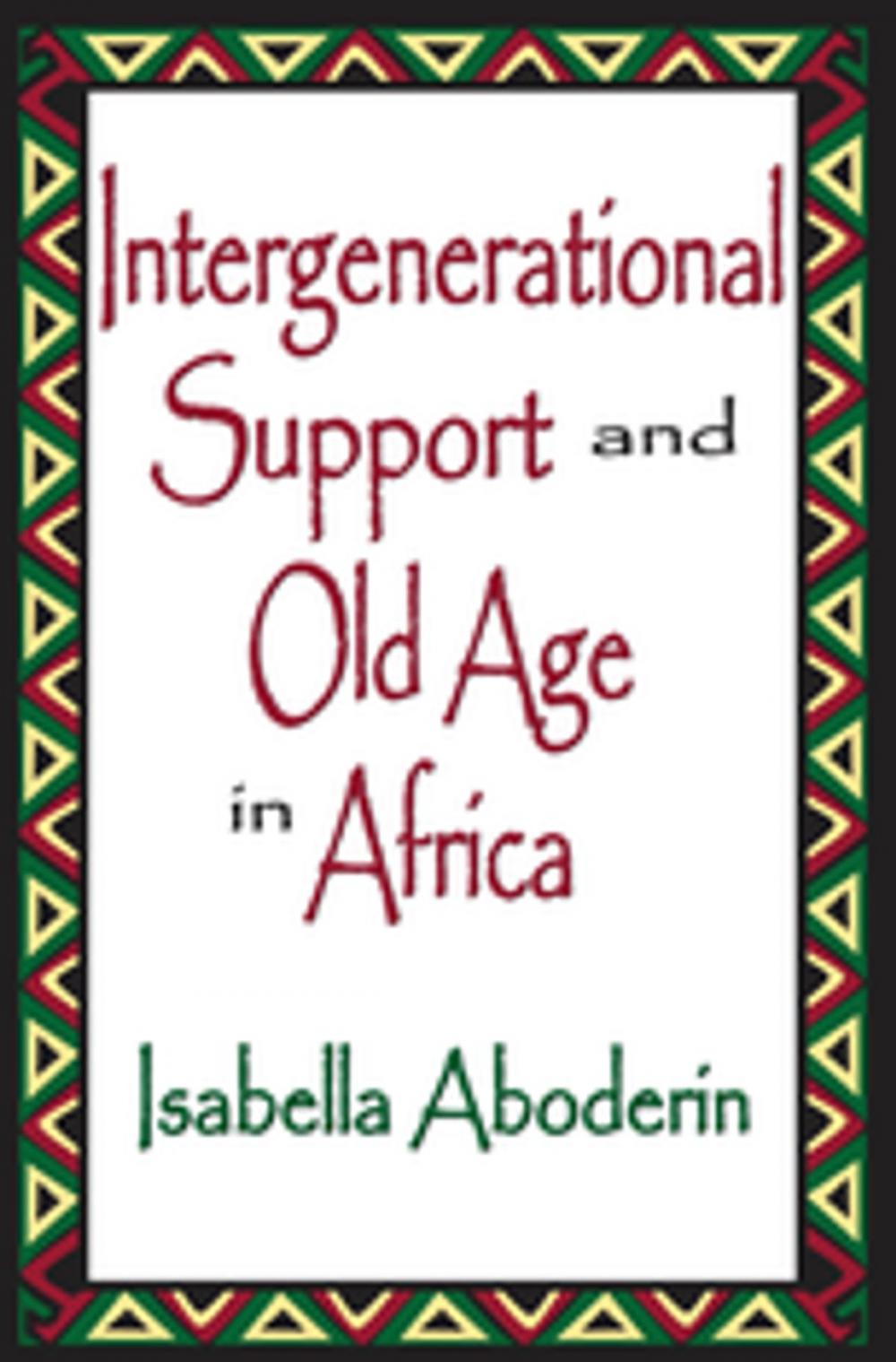 Big bigCover of Intergenerational Support and Old Age in Africa