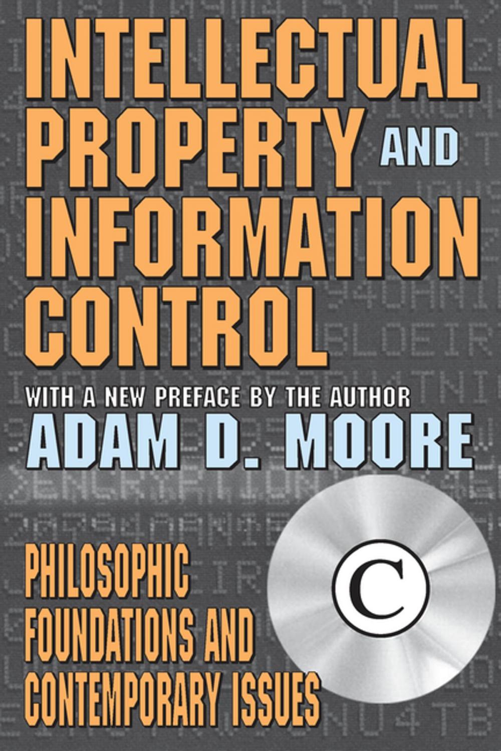 Big bigCover of Intellectual Property and Information Control