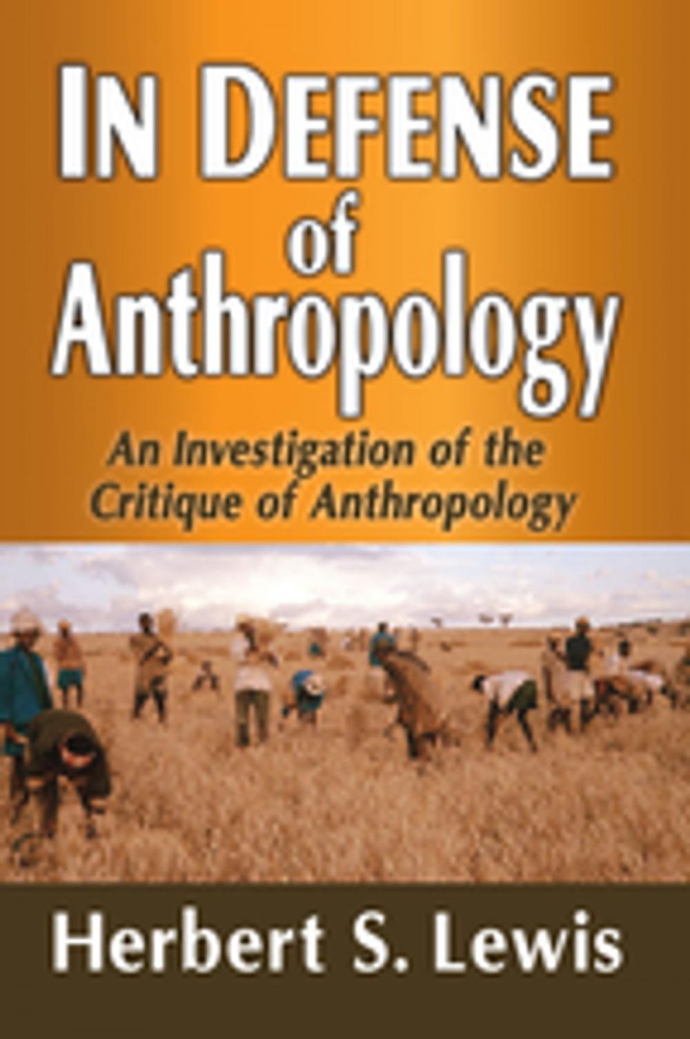 Big bigCover of In Defense of Anthropology