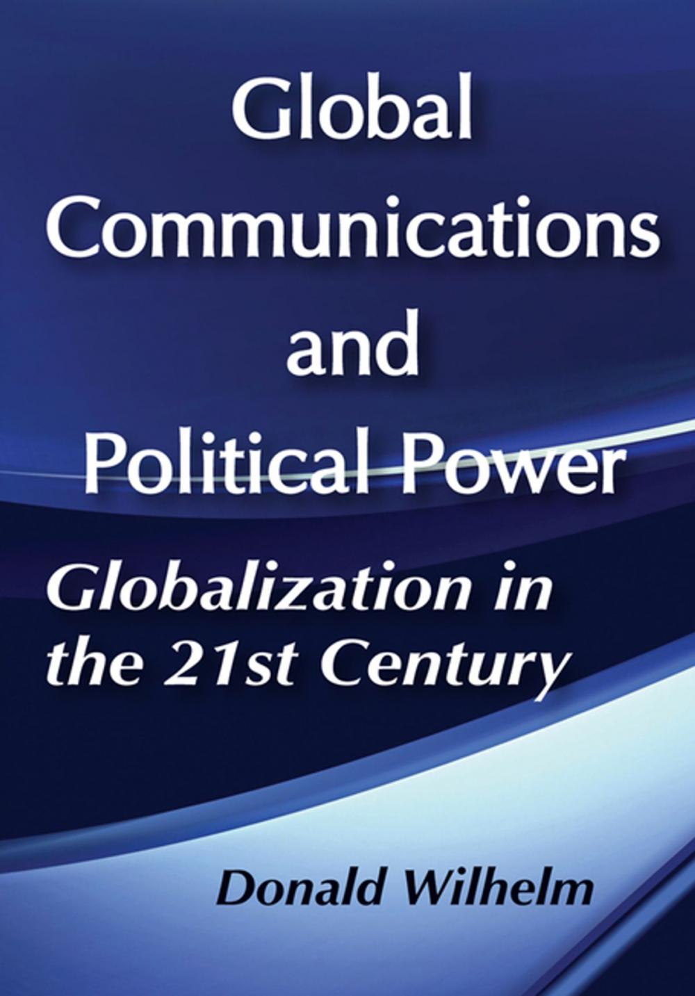 Big bigCover of Global Communications and Political Power