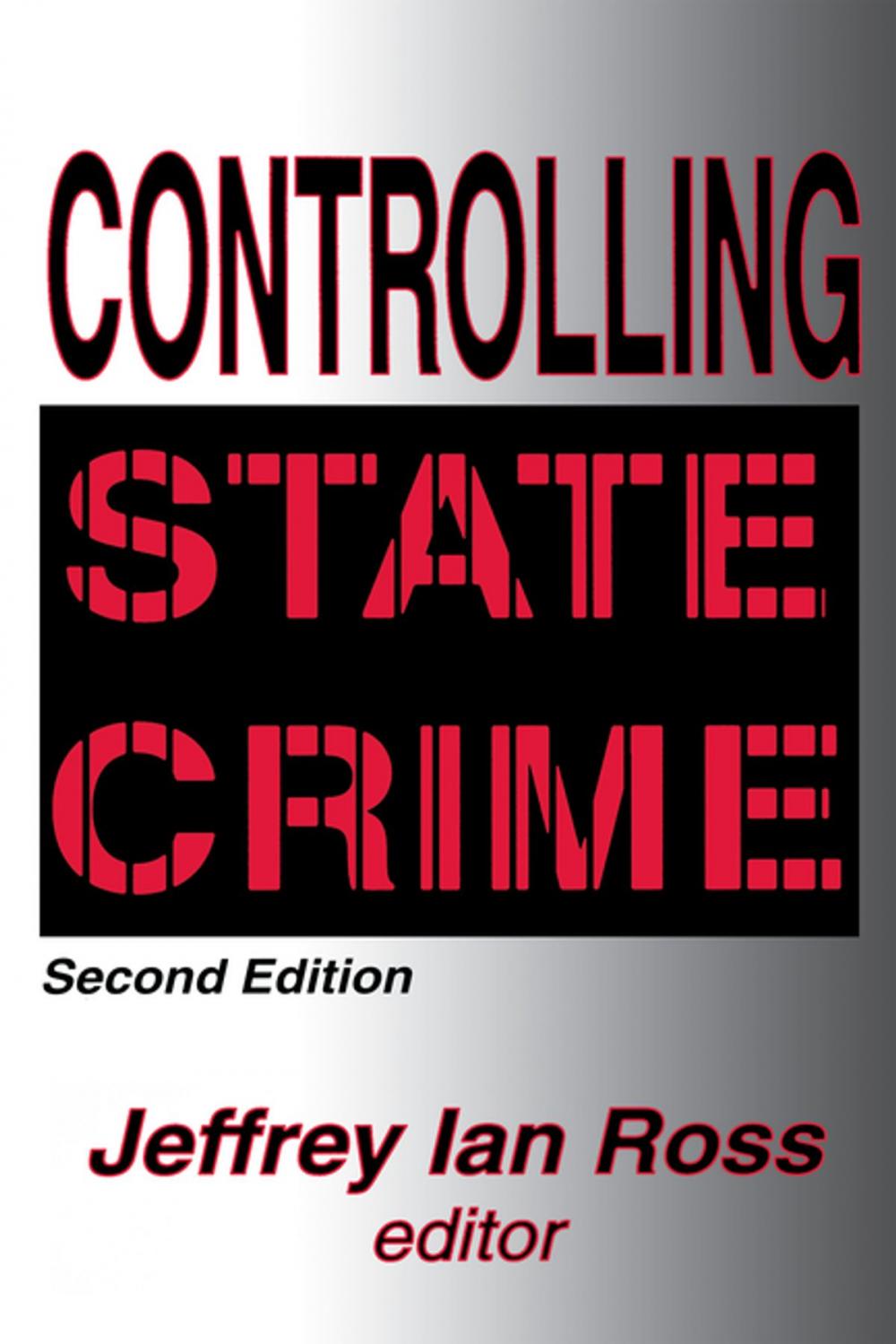 Big bigCover of Controlling State Crime
