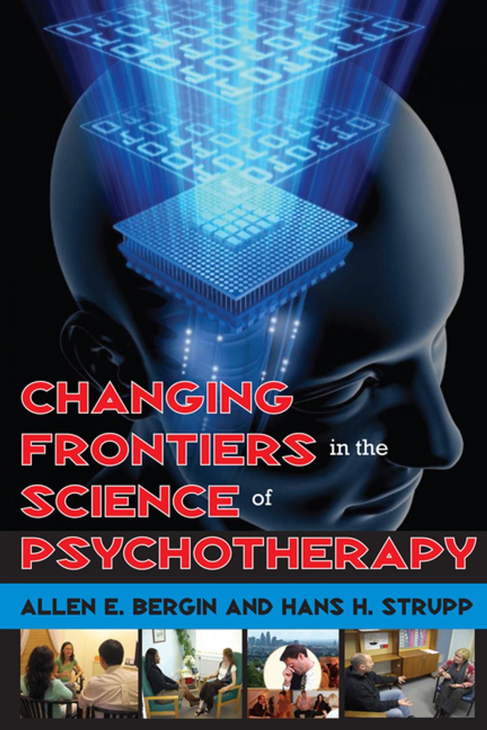 Big bigCover of Changing Frontiers in the Science of Psychotherapy