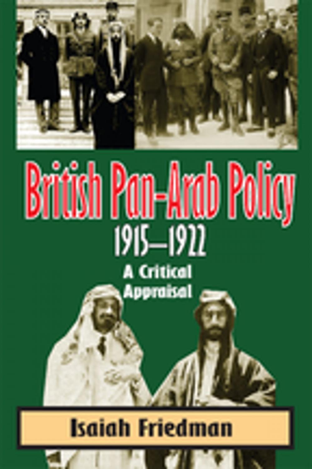 Big bigCover of British Pan-Arab Policy, 1915-1922